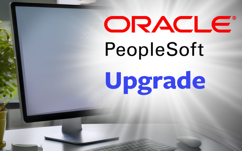 Oracle PeopleSoft logo over a desktop display with the word "Upgrade."